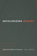Read Pdf Decolonizing Memory