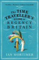 Read Pdf The Time Traveller's Guide to Regency Britain