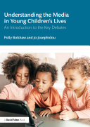 Read Pdf Understanding the Media in Young Children’s Lives