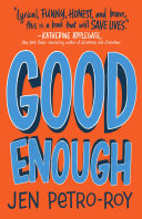 Good Enough: A Novel Book