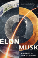 Read Pdf Elon Musk: A Mission to Save the World