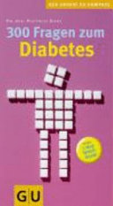 300 Fragen zum Diabetes