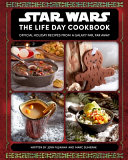 Star Wars The Life Day Cookbook