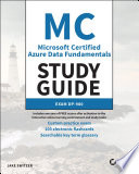 Microsoft Certified Azure Data Fundamentals Study Guide