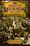 Read Pdf American Reformers, 1870–1920