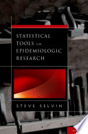 Statistical Tools For Epidemiologic Research