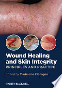 Wound Healing And Skin Integrity