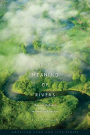 Read Pdf The Meaning of Rivers