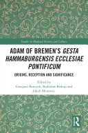 Read Pdf Adam of Bremen’s Gesta Hammaburgensis Ecclesiae Pontificum