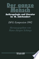 Der ganze MenschAnthropologie und Literatur im 18. Jahrhundert