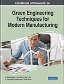 Read Pdf Handbook of Research on Green Engineering Techniques for Modern Manufacturing
