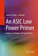 An ASIC Low Power Primer
