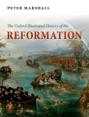 Read Pdf The Oxford Illustrated History of the Reformation