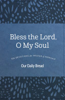Bless the Lord, O My Soul Book