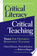 Critical Literacy Critical Teaching