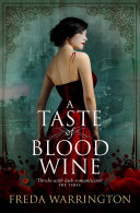 Read Pdf A Taste of Blood Wine