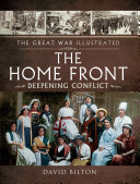 Read Pdf The Great War Illustrated - The Home Front