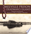 Melville Prison And Deadman S Island