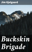 Read Pdf Buckskin Brigade