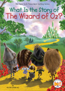 Read Pdf What Is the Story of The Wizard of Oz?