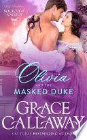Olivia And The Masked Duke A Hot Historical Romance And Mystery 