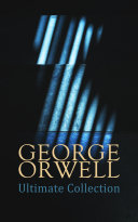 Read Pdf GEORGE ORWELL Ultimate Collection