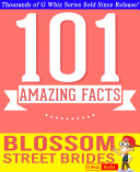 Read Pdf Blossom Street Brides - 101 Amazing Facts You Didn't Know