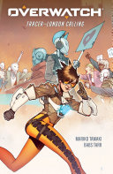 Read Pdf Overwatch: Tracer--London Calling