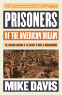 Read Pdf Prisoners of the American Dream