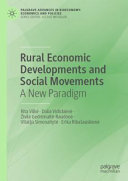 Rural Economic Developments and Social Movements: A New Paradigm