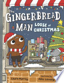 The Gingerbread Man Loose At Christmas