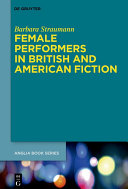 Female Performers in British and American Fiction pdf
