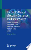 The Sages Manual Of Quality Outcomes And Patient Safety