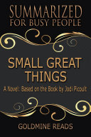 Read Pdf SMALL GREAT THINGS – Summarized for Busy People