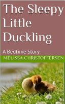 Read Pdf The Sleepy Little Duckling