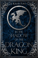 Read Pdf In the Shadow of the Dragon King