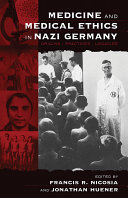 Read Pdf Medicine and Medical Ethics in Nazi Germany