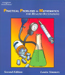 Practical Problems In Mathematics For Health Occupations