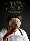 Read Pdf My Last Supper: The Next Course