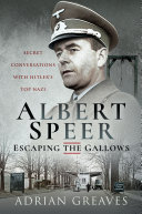 Read Pdf Albert Speer – Escaping the Gallows