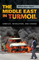 Read Pdf The Middle East in Turmoil: Conflict, Revolution, and Change