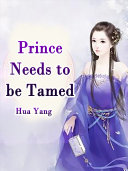 Prince Needs to be Tamed pdf