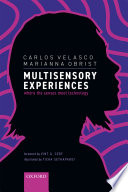 Multisensory Experiences