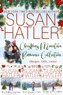 Christmas Mountain Romance Collection (Morgan, Faith, Lacey) pdf