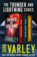 The Thunder and Lightning Series