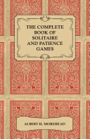 Read Pdf The Complete Book of Solitaire and Patience Games
