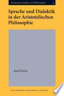 Sprache und Dialektik in der Aristotelischen Philosophie