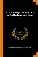 First Footsteps In East Africa Or An Exploration Of Harar 