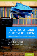 Read Pdf Protecting Children in the Age of Outrage