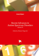 Recent Advances In Autism Spectrum Disorders